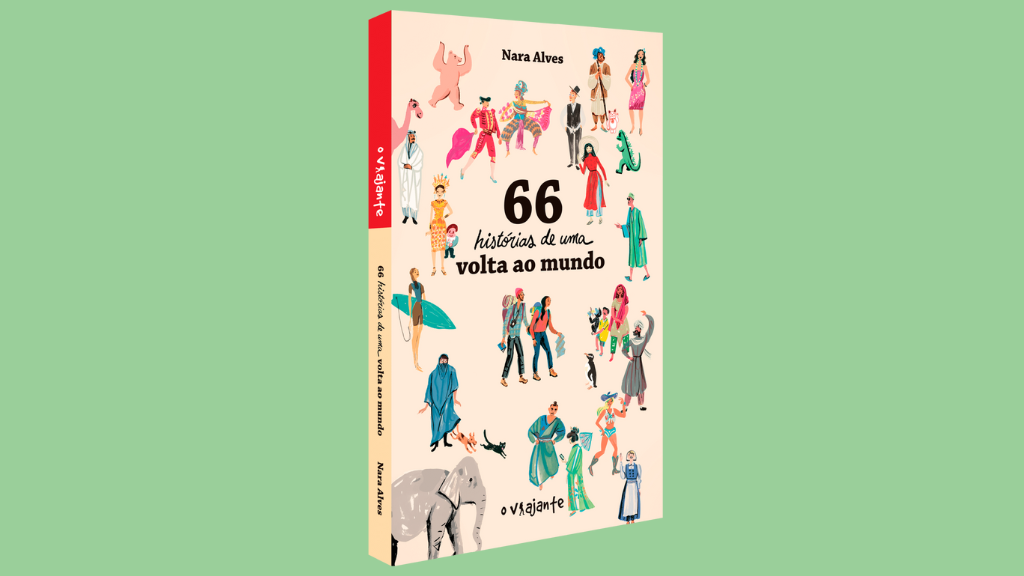 Capa mulheres viajantes livros 66 histórias de uma volta ao mundo Nara Alves