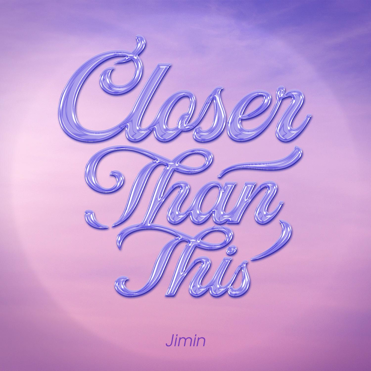  Closer than This