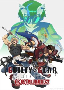 Pôster Anime Guilty Gear Strive: Dual Rulers