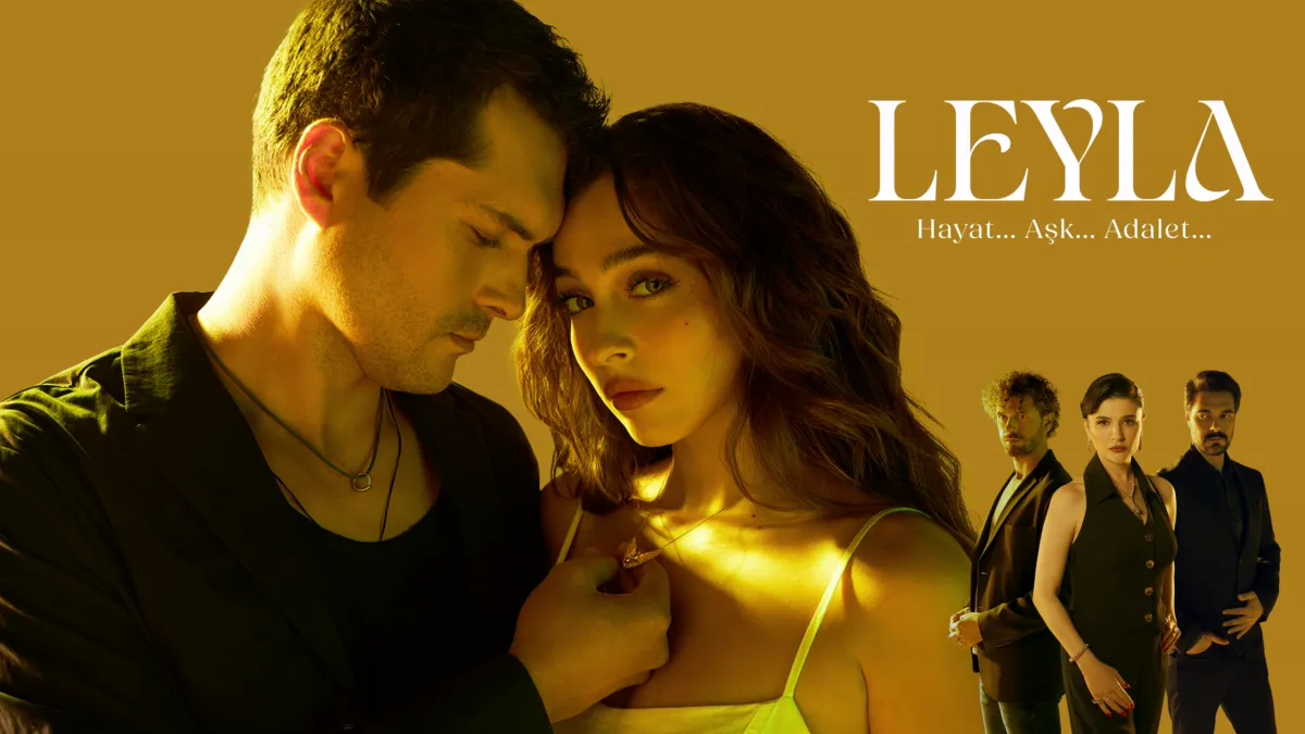 Pôster da série Leyla: Hayat… Aşk… Adalet.
