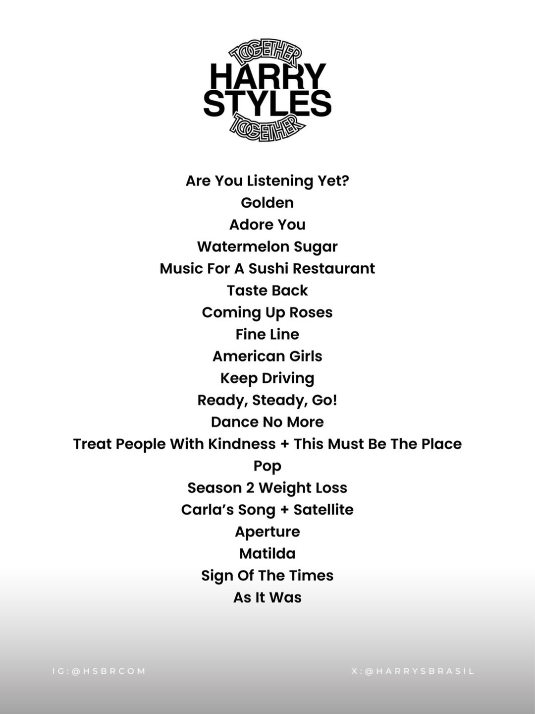 Setlist da Together, Together Tour