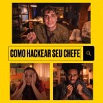 Resenha | Como Hackear Seu Chefe: filme de comédia está disponível em plataformas digitais