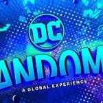 Segunda edição do evento virtual DC FanDome acontece em outubro