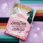 Resenha | Laura Dean Vive Terminando Comigo e a ciranda do relacionamento abusivo