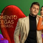 Casamento às Cegas chega ao Brasil em outubro, na Netflix