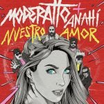 Nuestro Amor: sucesso do RBD ganha nova versão com Anahí e a banda Moderatto