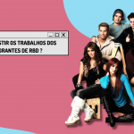 Saiba onde assistir os trabalhos dos integrantes do RBD