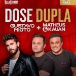 Villa Country traz Gustavo Mioto e Matheus e Kauan em Dose Dupla