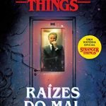 Capa do Livros Raízes do Mal