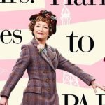 Mesclando realidade e glamour, Sra. Harris Vai a Paris chega aos cinemas amanhã
