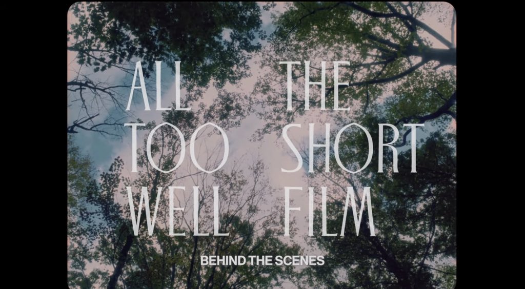 All Too Well: The Short Film (Behind The Scenes)