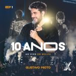 Entrevista | Gustavo Mioto fala sobre lançamento do DVD em comemoração aos seus dez anos de carreira