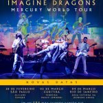 Imagine Dragons: show terá esquema de mobilidade especial na Jeunesse Arena