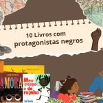 Dez livros com protagonistas negros