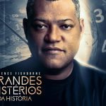 Quarta temporada de Grandes Mistérios da História é lançamento por History