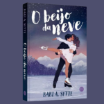 Babi A. Sette retorna com o lançamento de O Beijo da Neve