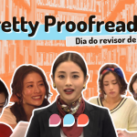 Pretty Proofreader resenha série dia do revisor