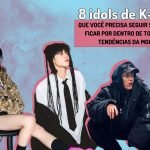 8 idols de K-pop que você precisa seguir se quiser ficar por dentro de todas as tendências da moda