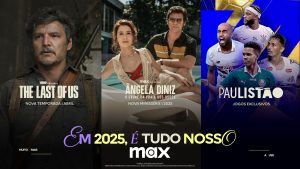 Novidades Max 2025