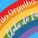 Mês do Orgulho | Recomendações de livros do Clube do Entretê para celebrar a diversidade