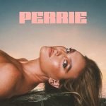 Perrie anuncia álbum de estreia com novo single If He Wanted To He Would