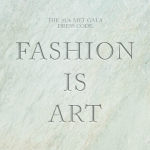Met Gala 2026 anuncia tema Fashion Is Art e promete tapete vermelho inspirado em obras-primas