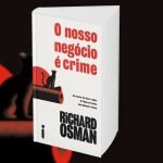 O Nosso Negócio é Crime marca nova fase de Richard Osman