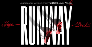 Runway, música da trilha sonora de O Diabo Veste Prada 2, de lady Gaga e Doechii