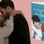 A Hipótese do Amor: adaptação ganha data de estreia no streaming