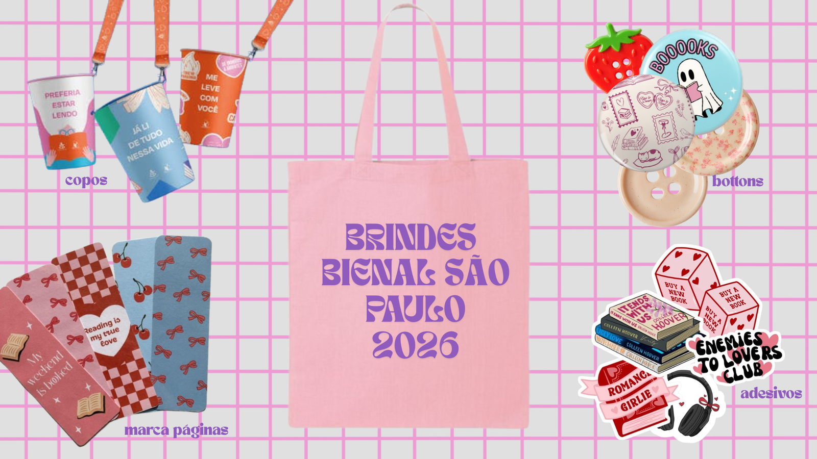 Brindes Bienal do Livro São Paulo 2026