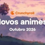 Novidades animes Crunchyroll Outubro