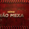 Não Mexa Neste Celular